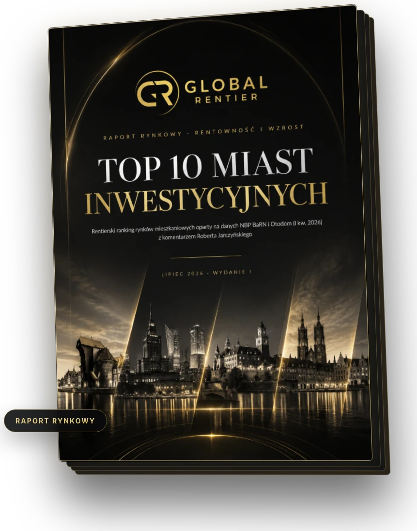Raport TOP 10 miast inwestycyjnych 2026 — Global Rentier